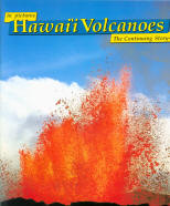 HAWAII VOLCANOES IN PICTURES: the continuing story (HI). 